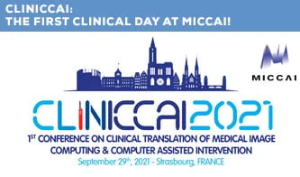 CLINICCAI : Première journée clinique à MICCAI !