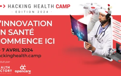Découvrez le Hacking Health Camp 2024 : L’Innovation en Santé à l’honneur