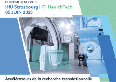 L’innovation en santé au cœur de Strasbourg : 2e rencontre IHU I ITI HealthTech