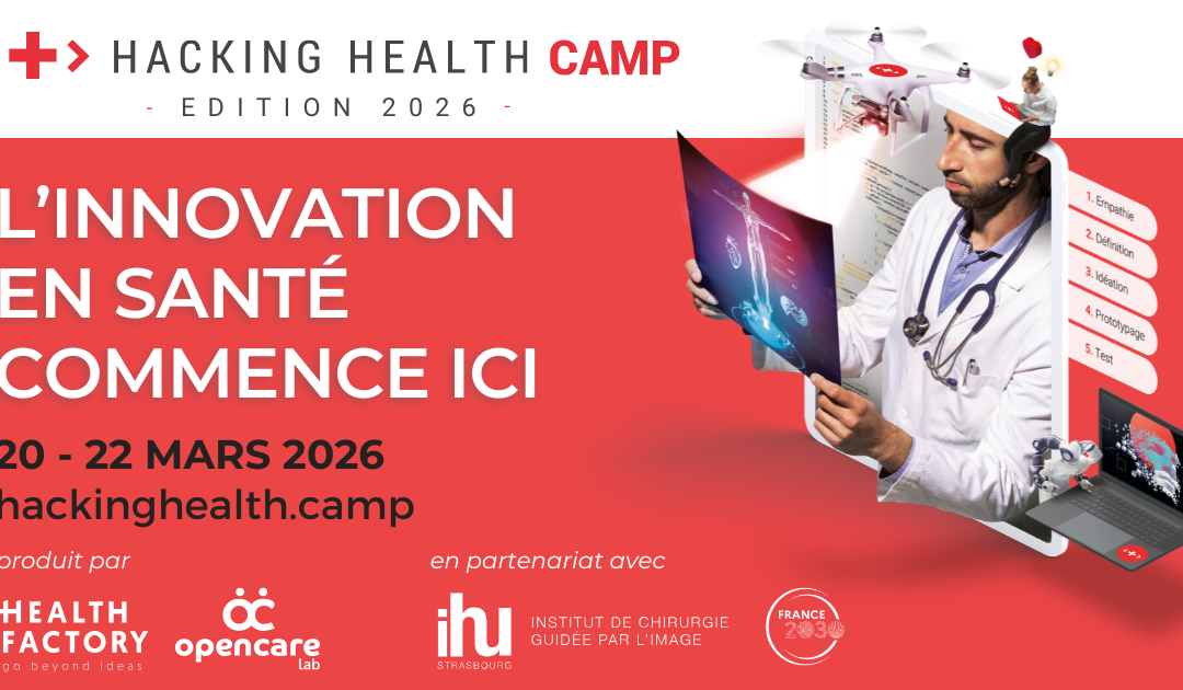 Hacking Health Camp 2026 : 50 heures pour réinventer la santé à Strasbourg.