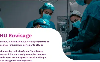 RHU ENVISAGE: Revolutionize the treatment of heart valve diseases.