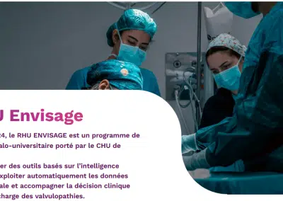 RHU ENVISAGE : Transformer le traitement des maladies des valves cardiaques.