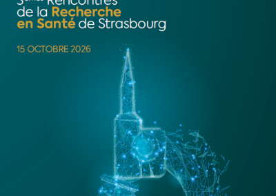 3es Rencontres de la Recherche en Santé : l’IHU Strasbourg au cœur de la stratégie d’excellence alsacienne