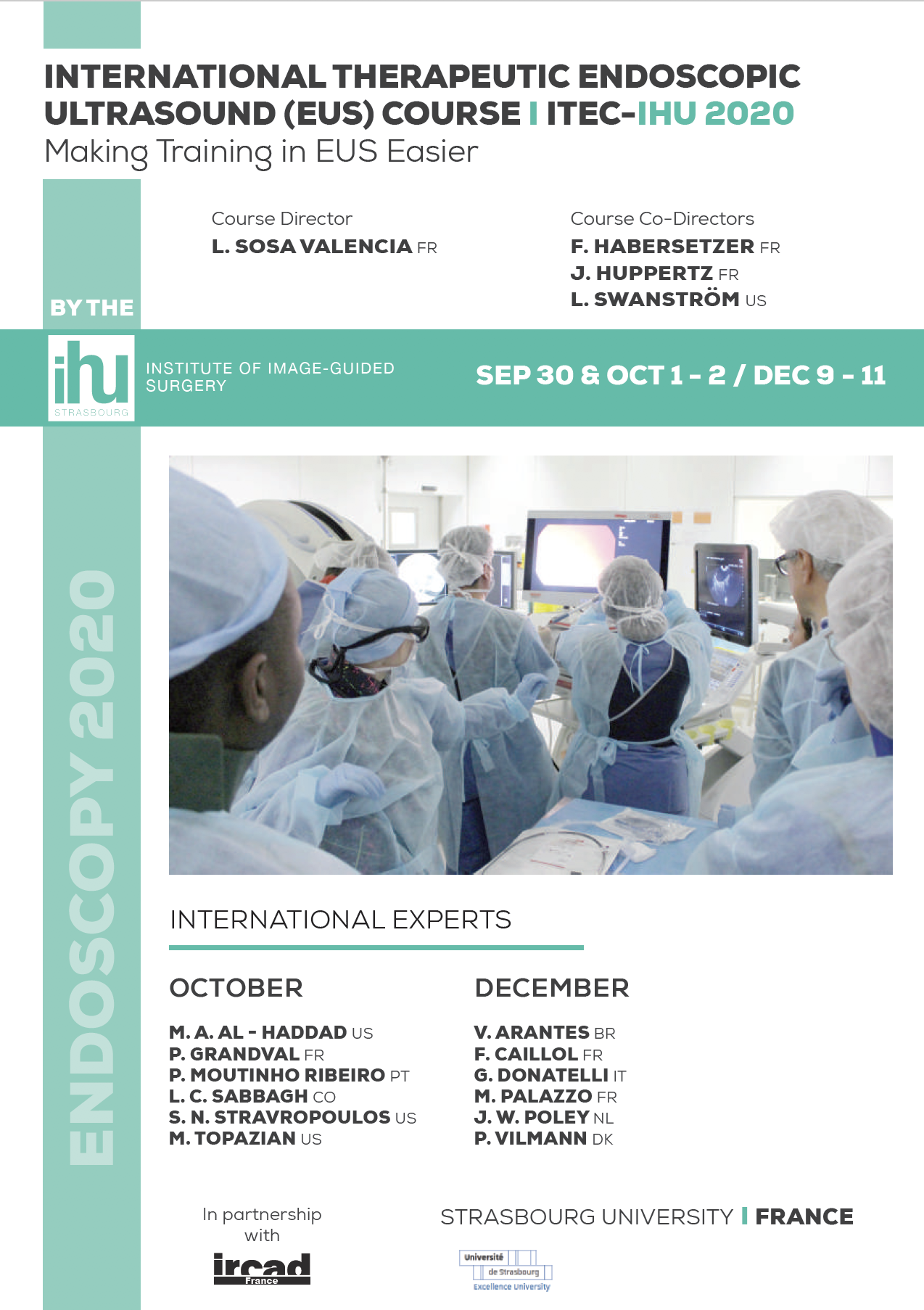 INTERNATIONAL THERAPEUTIC ENDOSCOPIC ULTRASOUND (EUS) COURSE - ITEC-IHU 2020